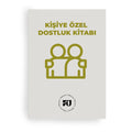 Kişiye Özel Dostluk Kitabı